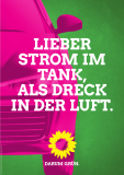 Lieber Strom im Tank als Dreck in der Luft.