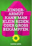 Kinderarmut kann man klein reden oder groß bekämpfen.