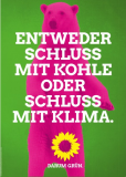 Entweder Schluß mit Kohle oder Schluß mit Klima.
