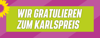 Wir gratulieren zum Karlspreis