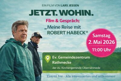 GRÜNES KINO: JETZT. WOHIN. 02.05.2026 11:00 Uhr Rathmecker Weg 32, 58513 Lüdenscheid (Dickenberg)