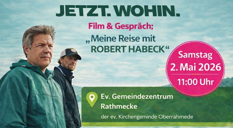 GRÜNES KINO: JETZT. WOHIN. 02.05.2026 11:00 Uhr Rathmecker Weg 32, 58513 Lüdenscheid (Dickenberg)