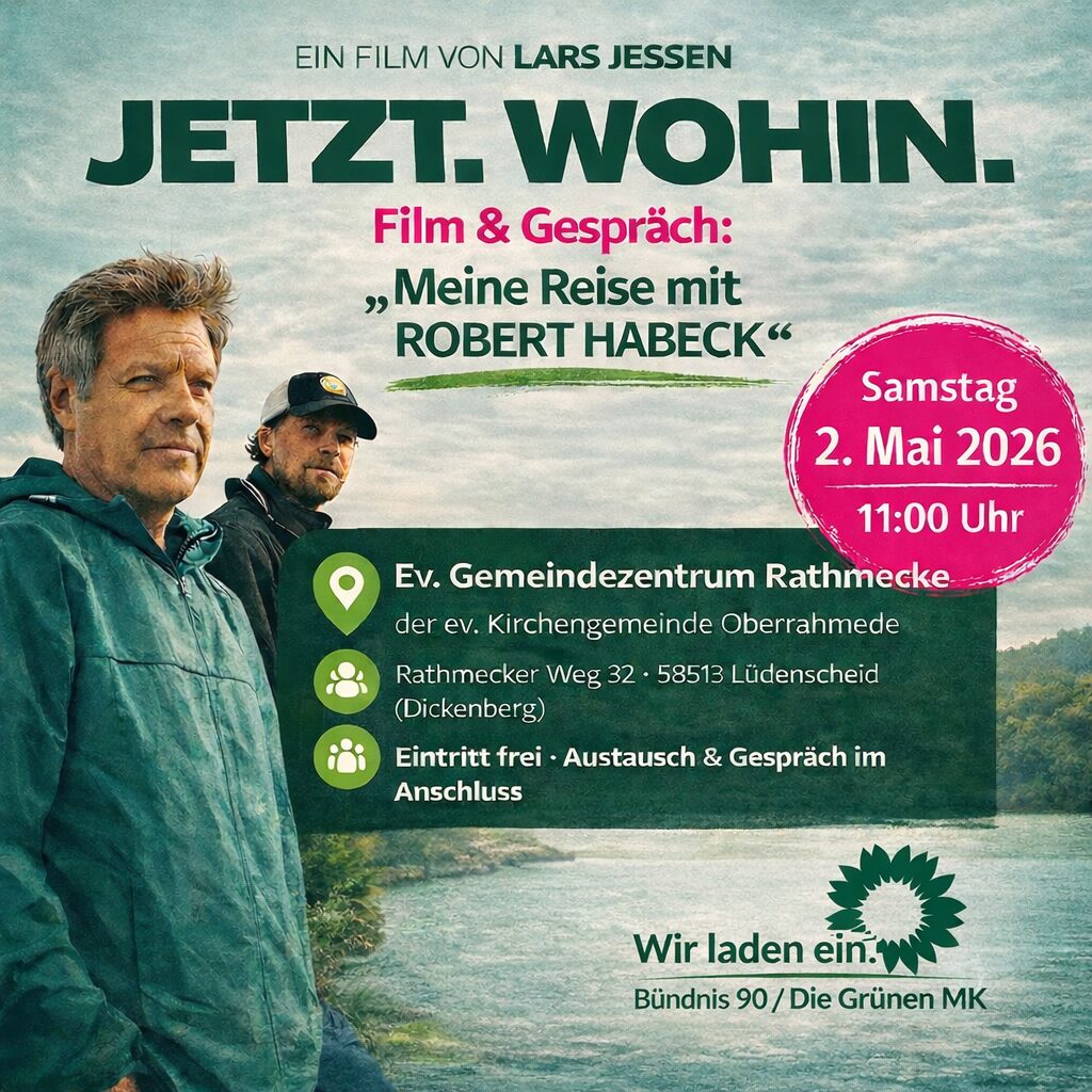 GRÜNES KINO: JETZT. WOHIN. am 02.05.2026 um 11:00 Uhr,  Rathmecker Weg 32, 58513 Lüdenscheid (Dickenberg)