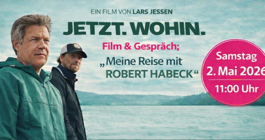 GRÜNES KINO: JETZT. WOHIN. 02.05.2026 11:00 Uhr Rathmecker Weg 32, 58513 Lüdenscheid (Dickenberg)